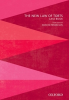 The New Law of Torts Case Book 0195525078 Book Cover