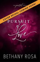 Pursuit of Love: An Angsty, He Falls First, Spicy Standalone Romance (The Pursuit Series) 1968030174 Book Cover