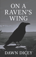 On a Raven's Wing B0FQ55XHNQ Book Cover