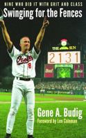 Swinging for the Fences: Nine Who Did It with Grit and Class 080324391X Book Cover