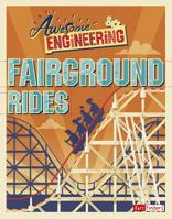 Awesome Engineering Fairground Rides 1543513417 Book Cover