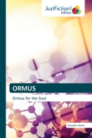 ORMUS: Ormus for the Soul 6200495556 Book Cover