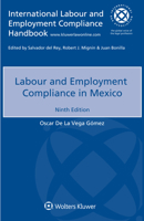 Labour and Employment Compliance in Mexico 9403536152 Book Cover