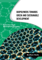Biopolymers Towards Green and Sustainable Development 9815079328 Book Cover