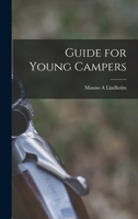 Guide for Young Campers 1014212332 Book Cover