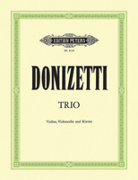Donizetti: Piano Trio in E-flat Major B0002OWEKS Book Cover