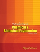Introduction to Chemical and Biological Engineering 1465209131 Book Cover