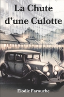 La Chute d'une Culotte (French Edition) B0CNDBQRCF Book Cover