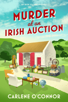 Murder at an Irish Auction (An Irish Village Mystery) 1496763548 Book Cover