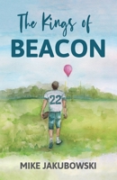 The Kings of Beacon B0FS2ZN2MQ Book Cover