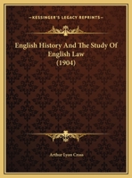 English History And The Study Of English Law (1904) 1342547705 Book Cover