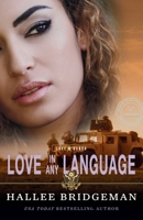 Love in Any Language : A Christian Romantic Suspense 1681903008 Book Cover