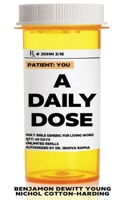 A Daily Dose 1662885776 Book Cover