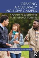 Creating a Culturally Inclusive Campus: A Guide to Supporting International Students 0415786746 Book Cover