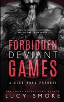 Forbidden Deviant Games B0B8BB1VXZ Book Cover