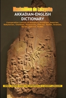 Akkadian-English Dictionary: Vocabulary And Civilization 1257014099 Book Cover