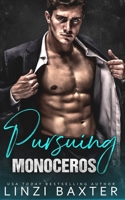 Pursuing Monoceros B096M1ND6C Book Cover