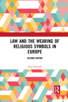 Law and the Wearing of Religious Symbols in Europe 1032088753 Book Cover