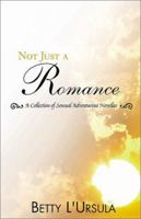 Not Just a Romance 0738821500 Book Cover