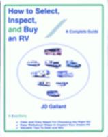 How to Select, Inspect, and Buy an Rv: A Complete Guide 1890049107 Book Cover