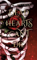 Dead Hearts Can't Die 375576105X Book Cover