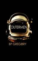 Outermen 1503036782 Book Cover