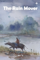 The Rain Mover B0FSL25LFZ Book Cover