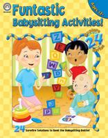 Funtastic Babysitting Activities (Explore 24 Series) 1594417245 Book Cover