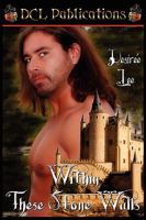 Within These Stone Walls 0984282823 Book Cover