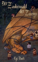 Der Zauberwald der Zwerge (German Edition) 3696381276 Book Cover