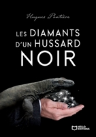 Les Diamants d'un hussard noir (French Edition) 2386279863 Book Cover