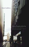Marxist Thought and the City 0816698759 Book Cover