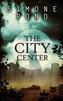 The City Center 0615889115 Book Cover
