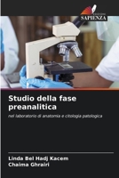 Studio della fase preanalitica (Italian Edition) 6202933798 Book Cover