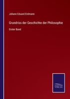 Grundriss der Geschichte der Philosophie: Erster Band 1174903511 Book Cover