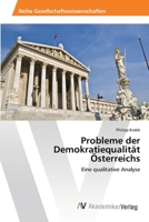 Probleme der Demokratiequalität Österreichs 3639392167 Book Cover