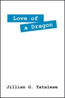 Love of a Dragon 1432776371 Book Cover