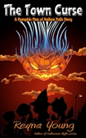 The Town Curse: A Pumpkin Man from Hallow Falls Story B0DC6P2BHN Book Cover