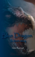 Blue Dragon 1782227180 Book Cover