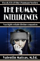 The Human Intelligences 1973546124 Book Cover