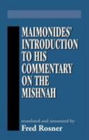 Maimonides' Introduction to the Talmud: A translation of the Rambam's introduction to his Commentary on the Mishna 1568212410 Book Cover