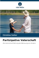 Partizipative Vaterschaft (German Edition) 6208148413 Book Cover