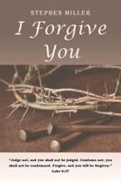 I Forgive You 1681975300 Book Cover