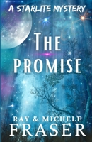 The Promise: A Starlite Supernatural Mystery B0C1J3N2TN Book Cover
