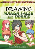 Drawing Manga Faces and Bodies 1448892414 Book Cover