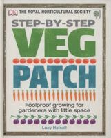 Step-by-Step Veg Patch 1405394439 Book Cover