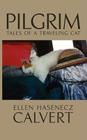 Pilgrim: Tales of a Traveling Cat 1438930003 Book Cover