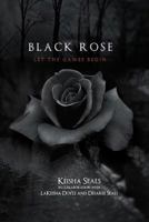 Black Rose: The Final Thirteen 1465364870 Book Cover