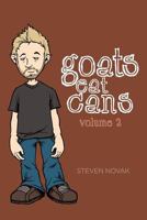 Goats Eat Cans Volume 2 0615617824 Book Cover