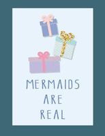 Mermaids are real: Mermaids are real on green cover and Dot Graph Line Sketch pages, Extra large (8.5 x 11) inches, 110 pages, White paper, Sketch, Draw and Paint 1718979959 Book Cover